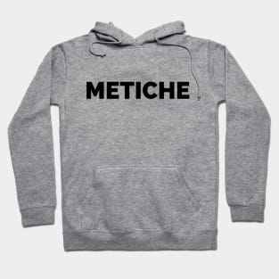 Metiche is Nosey Hoodie